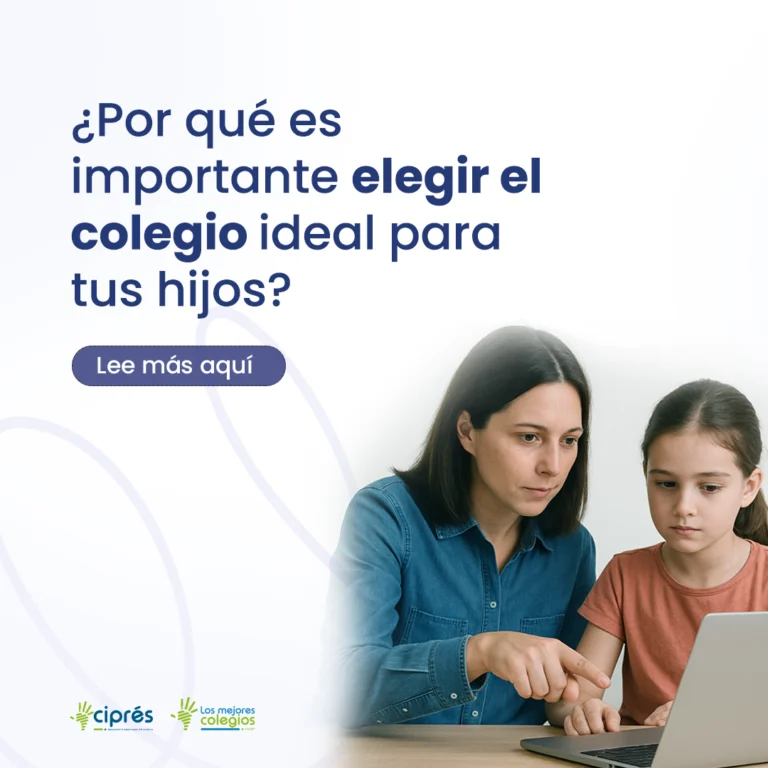 ¿Por qué es importante elegir el colegio ideal?