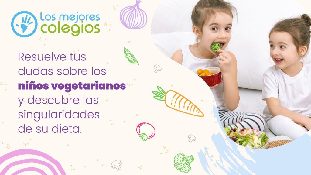 Algunas dudas sobre la dieta de niños vegetarianos