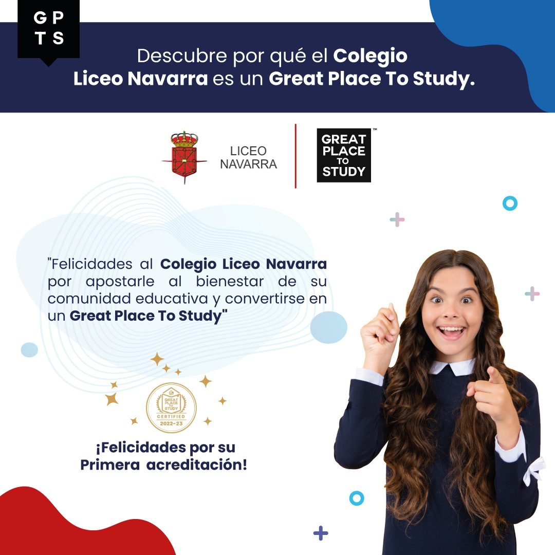 El Liceo Navarra de Bogotá es un Great Place To Study
