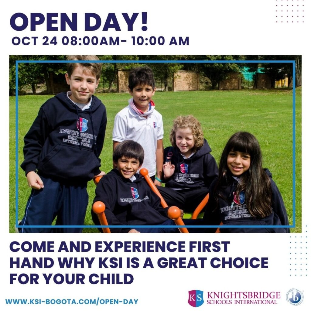 Día abierto de KSI Bogotá el 24 de octubre de 2023 1 knightsbridge schools international bogota open day