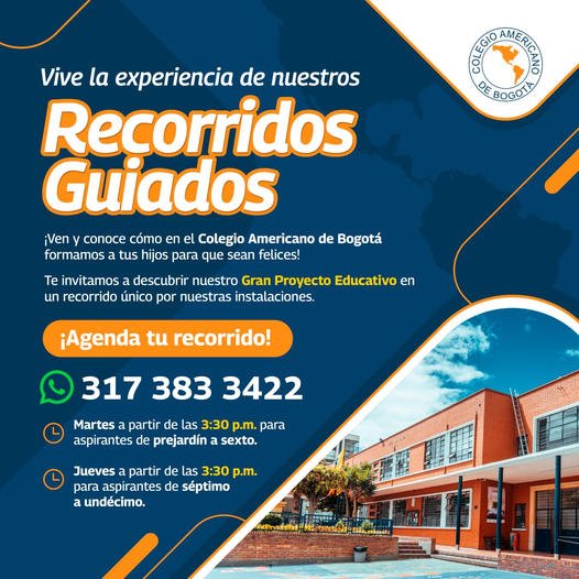 ¡Recorridos institucionales en el Colegio Americano de Bogotá!
