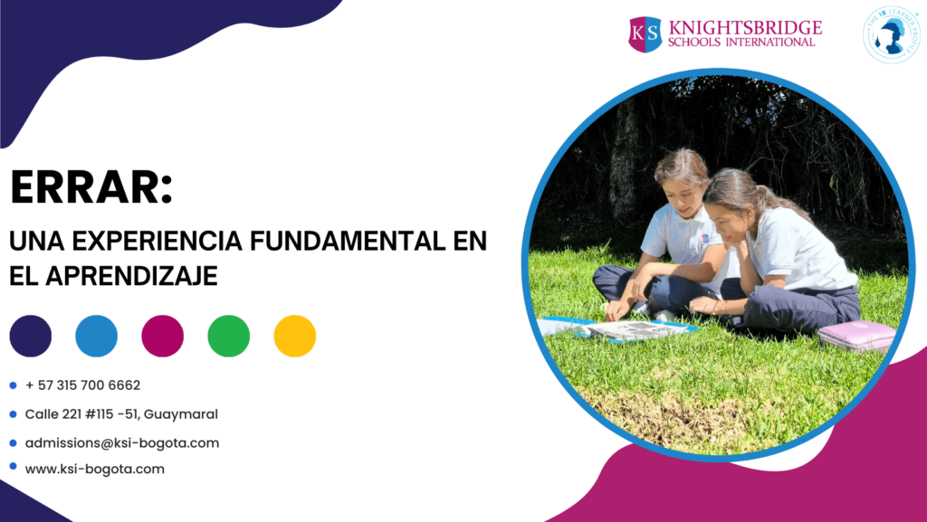 El Colegio KSI (Bogotá) desarrolla estrategias pedagógicas que resaltan el error como experiencia de aprendizaje 5 Colegio KSI min