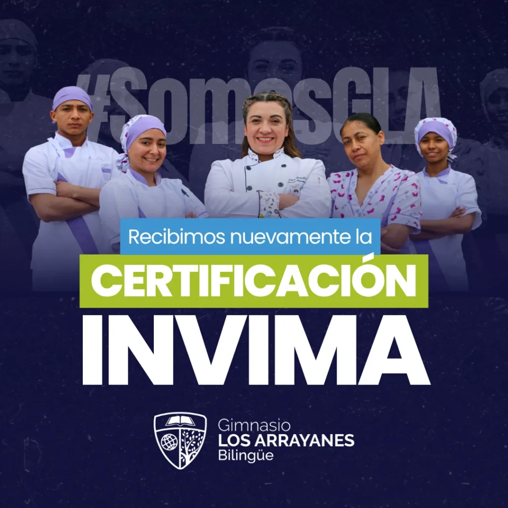 El Gimnasio Los Arrayanes Bilingüe de Bogotá recibe nuevamente la certificación del INVIMA 2 Invima