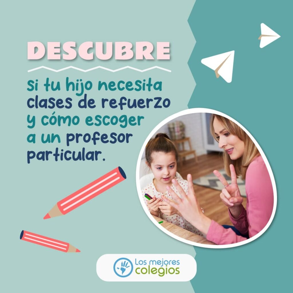Descubre si tu hijo necesita clases de refuerzo y cómo escoger a un profesor particular