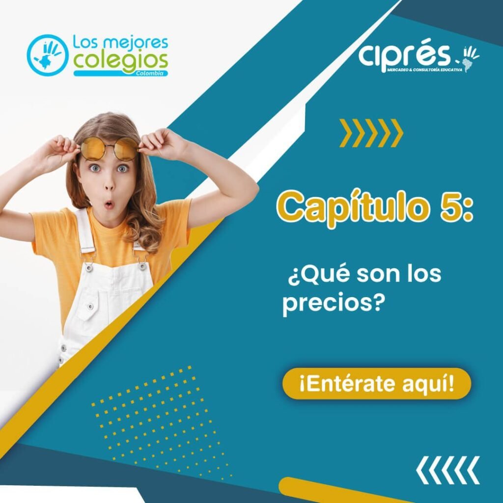 Educacion financiera en ninos Capitulo 5 Que son los precios Los Mejores Colegios
